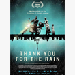Pre-Screening: Thank you for the rain