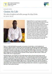 Grains As Life: The value of sorghum and millet amongst the Abyei Dinka