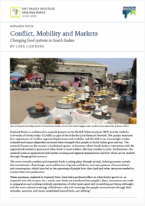 Conflict, Mobility and Markets: Changing food systems in South Sudan