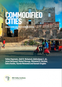 Commodified Cities: Urbanisation and Public Goods in Somalia